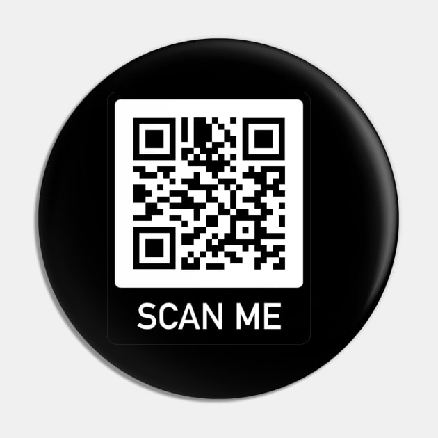 Scan me Pin by BigTime