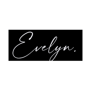 Evelyn Name, Evelyn Birthday T-Shirt