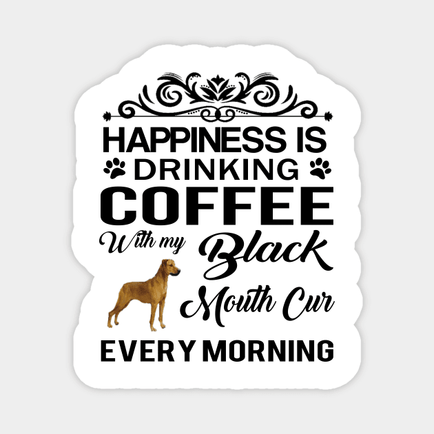 Coffee with Black Mouth Cur Magnet by bienvaem