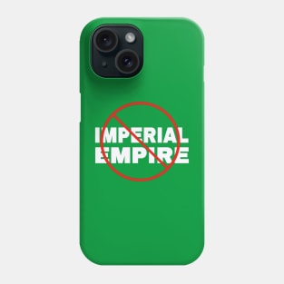 🚫 Imperial Empire - White - Back Phone Case