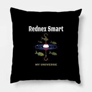 Redneck Smart Universe Fisherman, Rednex Smart Pillow