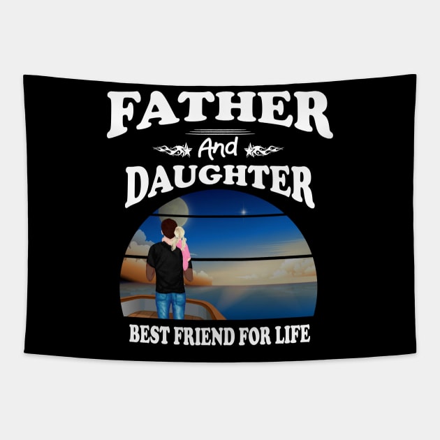 Father Daughter Best Friends For Life Matching Father's Day Tapestry by peskybeater