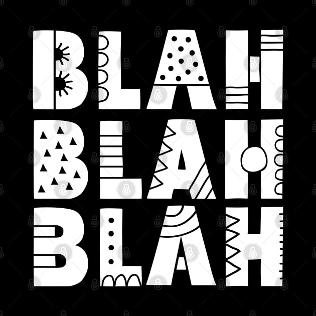 Blah Blah Blah by Tazi