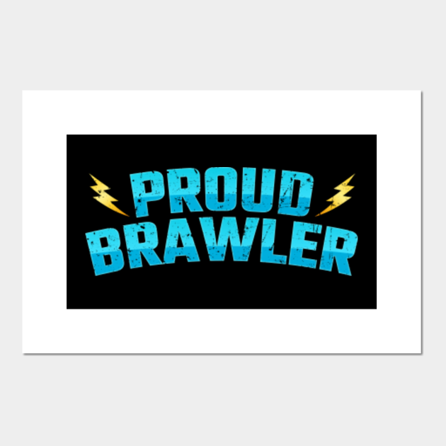 Proud Brawler Blue Brawl Stars Poster Und Kunst Teepublic De - brawlers poster brawl stars