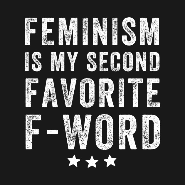 Feminism is my second favorite f-word by captainmood