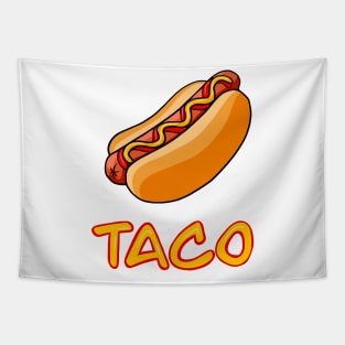 A Hot Dog is a Taco Tapestry