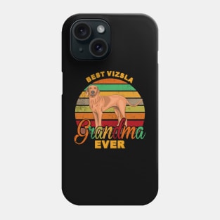 Best Vizsla Grandma Ever Phone Case