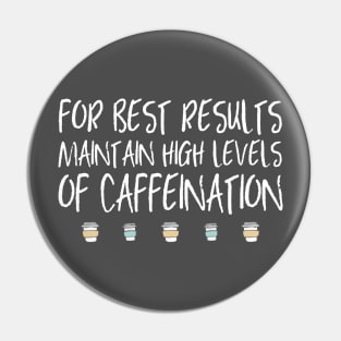 Coffee: For best results, maintain high levels of caffeination (white text + coffee cups) Pin