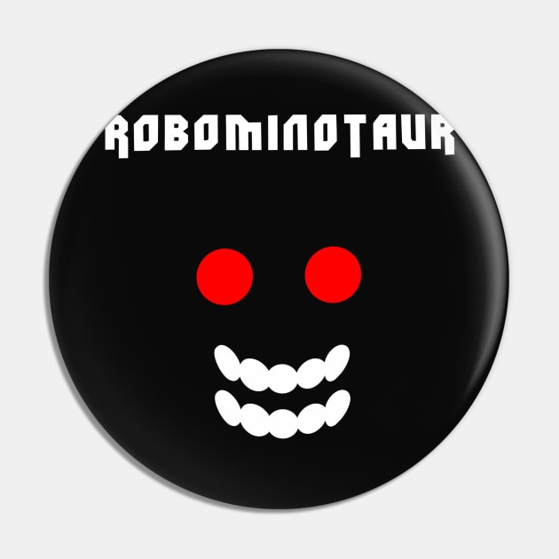 Robominotaur Pin by StudioPM71