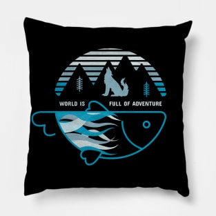 Fishing & Adventure: Full Of Adventure Pillow