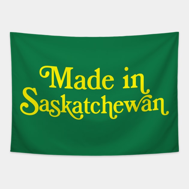 Made in Saskatchewan - Canadian Pride Typography Design Tapestry by DankFutura