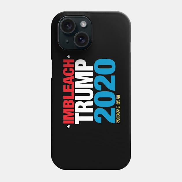 Imbleach Trump 2020 Phone Case by brendanjohnson