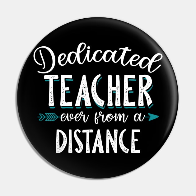 Dedicated Teacher Even From A Distance Pin by Pelman