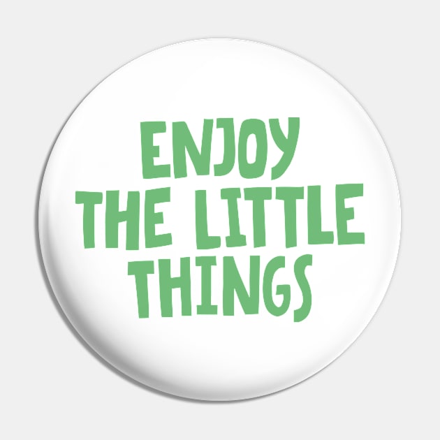 enjoy the little things in life Pin by Luyasrite