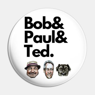 Gone Fishing - Bob, Paul and Ted the dog fan art. Pin