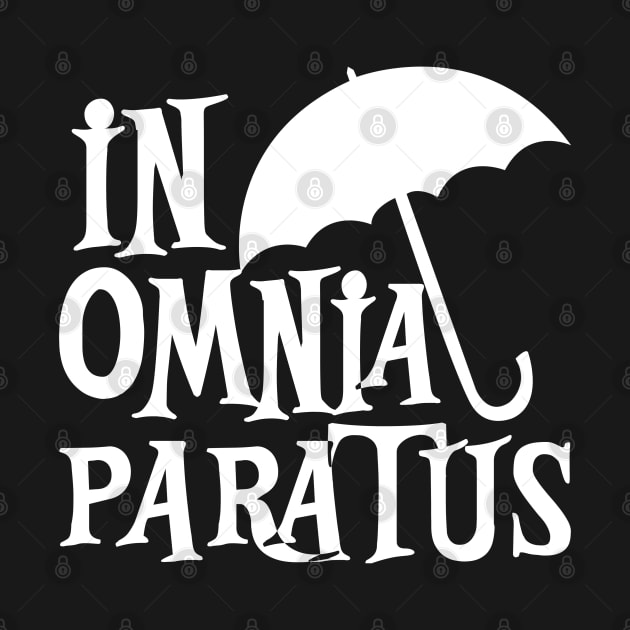 In Omnia Paratus by KsuAnn