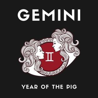 GEMINI / Year of the PIG T-Shirt