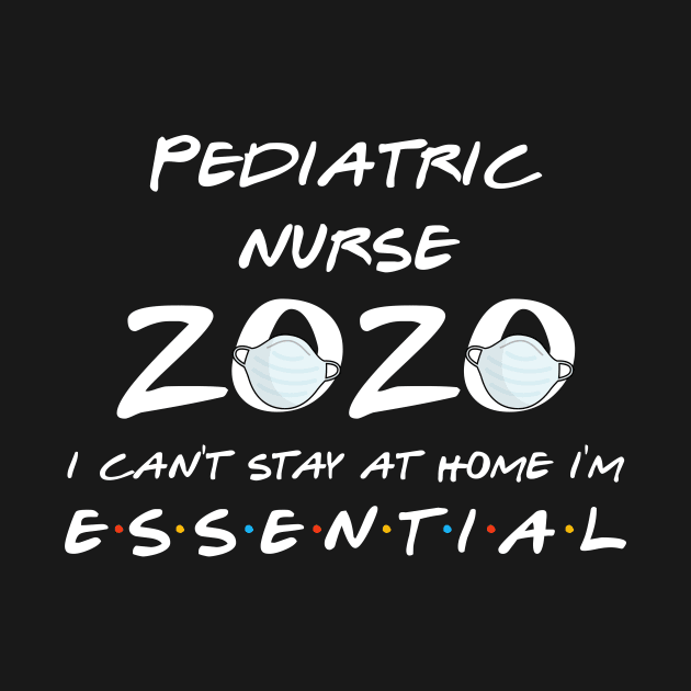 Pediatric Nurse 2020 Quarantine Gift by llama_chill_art