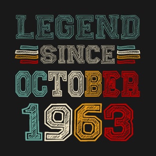 60 Years Old Legend Since October 1963 60th Birthday T-Shirt