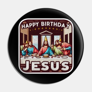 Happy Birthday Jesus Christmas Disciples Last Supper Pin