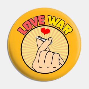 LOVE WAR Pin