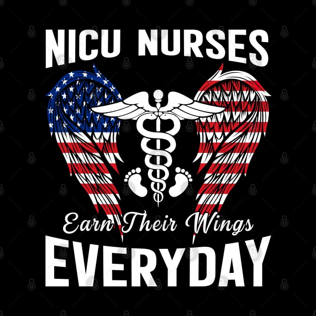 Nicu Nurse Earn Their Wings Everyday Flag American by neonatalnurse