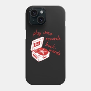 Play Your Records Backwards Blood Red Phone Case