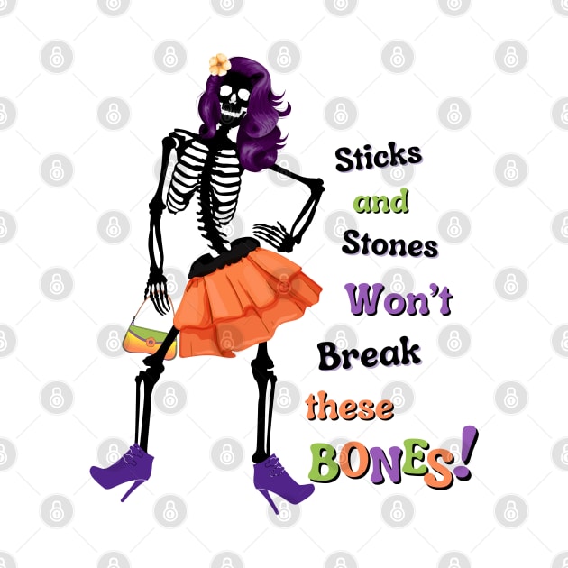 Won't Break These Bones by Mazzlo Shop