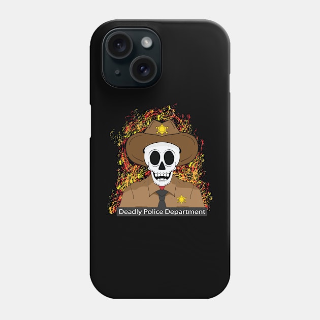 deadly sheriff Phone Case by deadseriesart