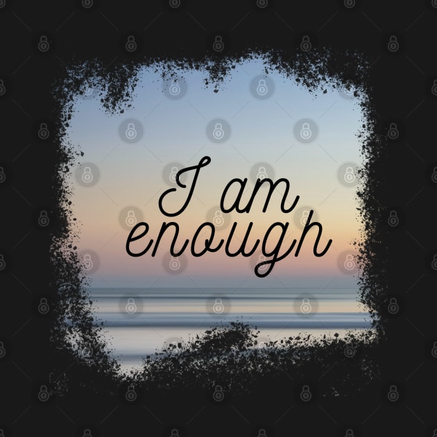 I am Enough by Bryttnii