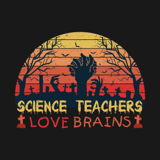 Science Teachers love brains T-Shirt