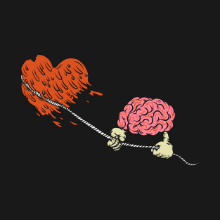 BRAIN VS HEART T-Shirt