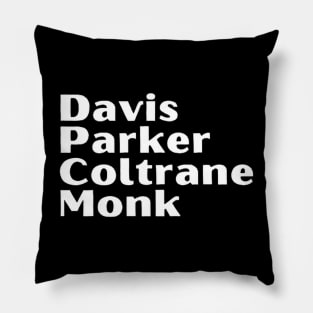 Davis Palker Coltrane Monk Pillow