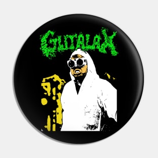 Gutalax extraordinary Pin