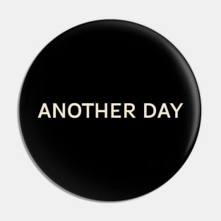 Another Day On This Day Perfect Day Pin
