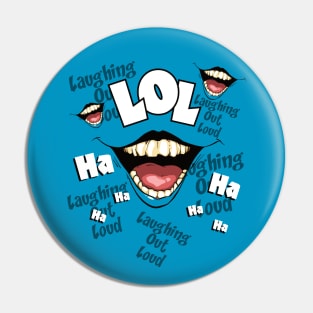 Laughing Out Loud Funny Pin