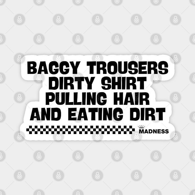 Baggy Trousers - Madness Magnet by Timeless Chaos