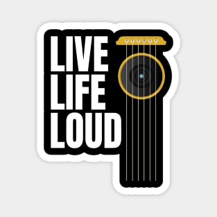 Live Life Loud - Music Lovers Design with Guitar Strings and Loudspeaker Magnet