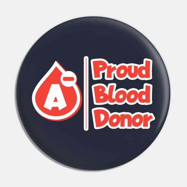 Proud blood donor - A- group Pin by PharaohCloset