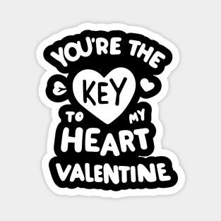 You're the Key to my Heart Valentine Magnet