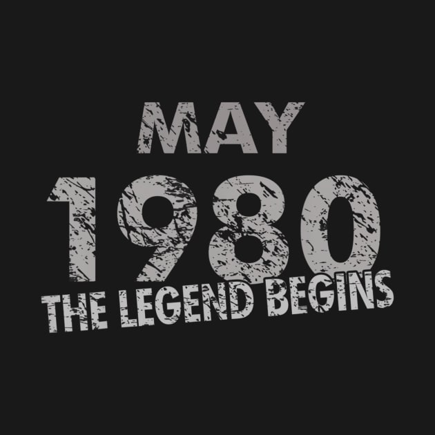 39th Birthday Gift May 1980 The Legend Begins by bummersempre66