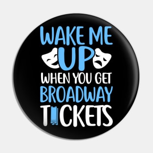 Broadway Tickets Pin