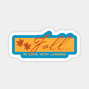 Fall in love with Lansing Magnet