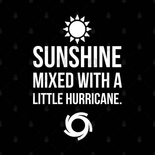 Sunshine mixed with a little hurricane by madeinchorley