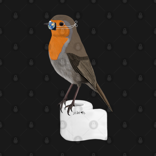 Discover Robin Bird Illustration with Face Mask on Toilet Paper - Bird With Face Mask - T-Shirt
