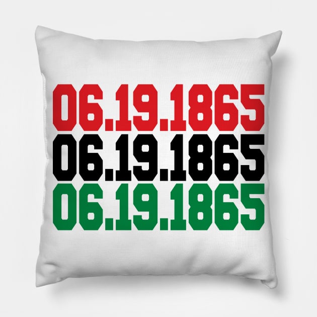 Juneteenth 06 19 1865 Pillow by hallyupunch