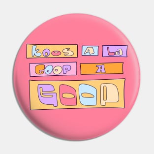 KooS A La Goop A GOOP - Dee Dee - Best friend Pin