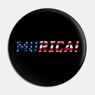 Murica! american flag colored Pin