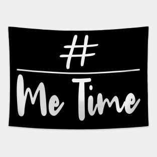 me time Tapestry