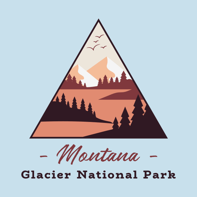 Montana glacier national park by Tip Top Tee's